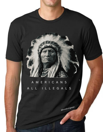 Americans All Illegals