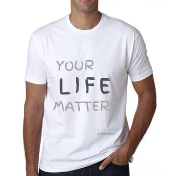 Your Life Matter